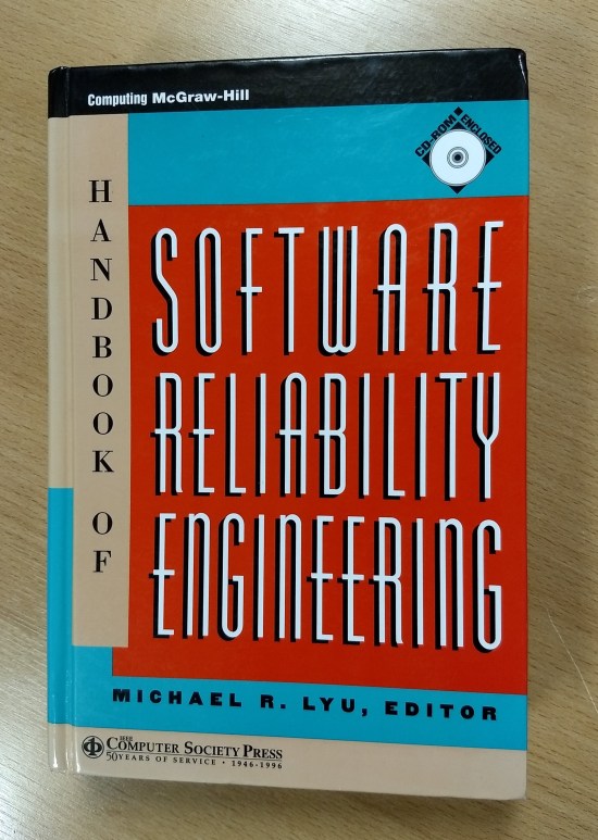 Software Reliability Handbook